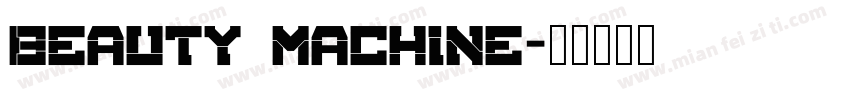 Beauty Machine字体转换
